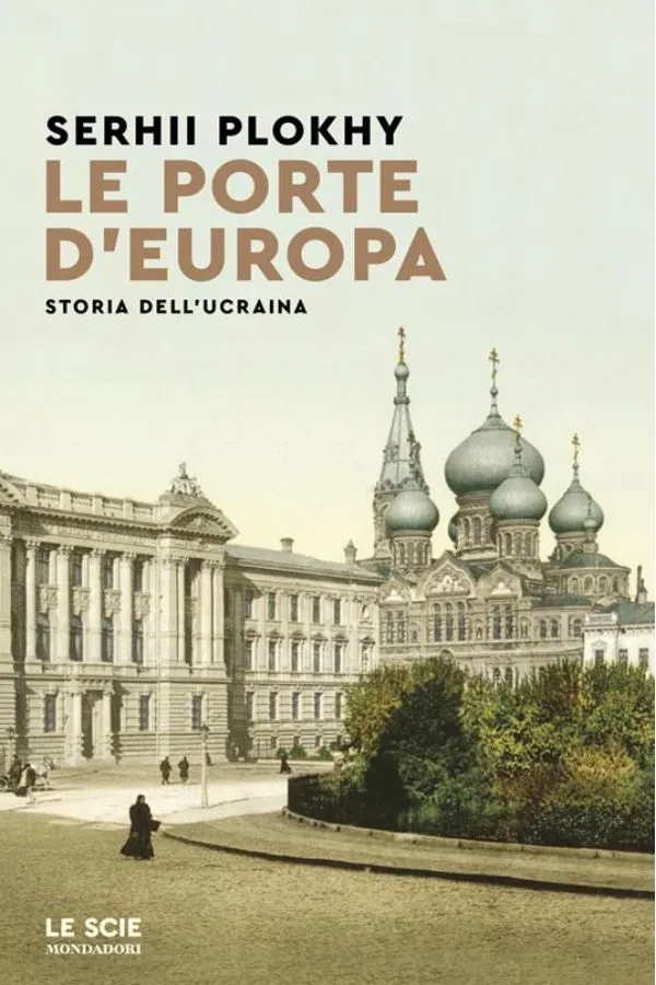 Copertina di Le porte d'Europa. Storia dell'Ucraina, di Serhii Plokhy