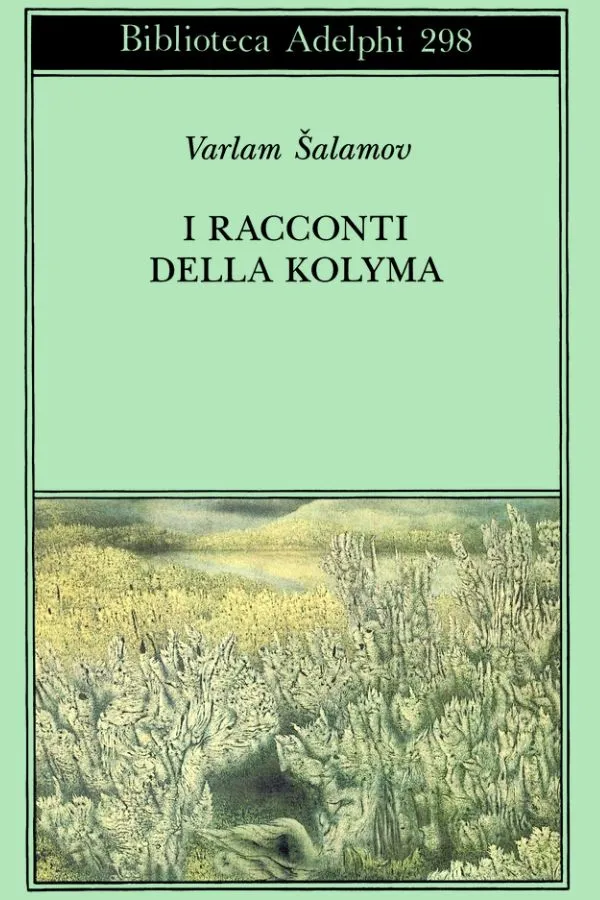 Copertina di I racconti della Kolyma, di Varlam &Scaron;alamov