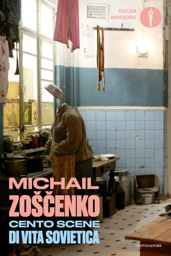 Copertina di Cento scene di vita sovietica, di Michail Zo&scaron;čenko