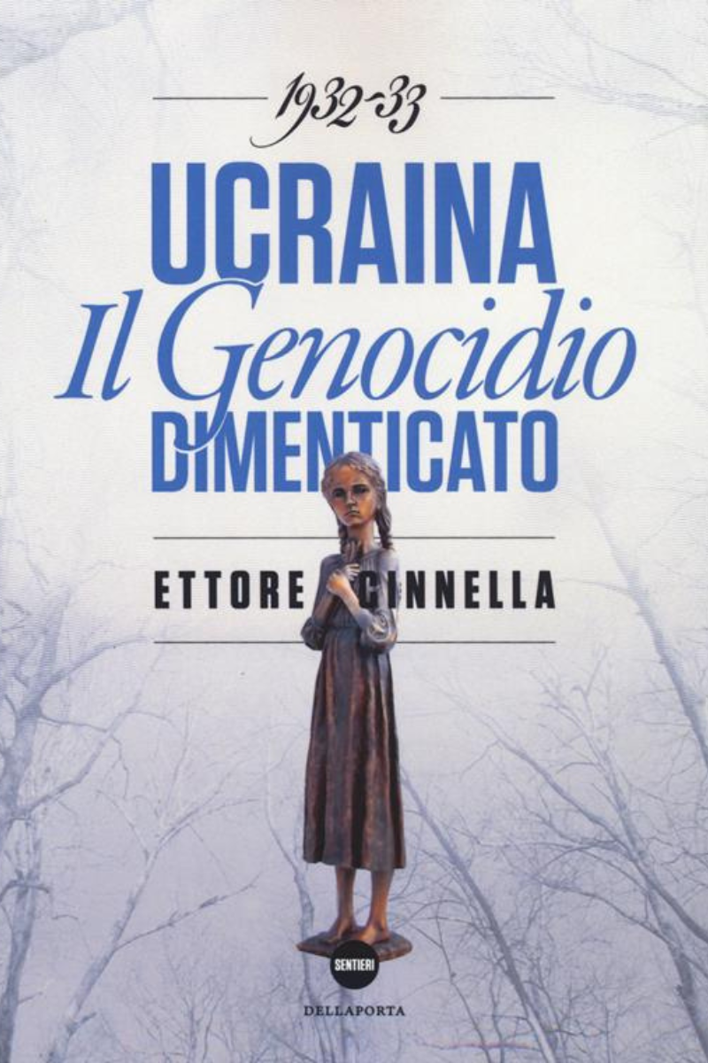 Copertina di Ucraina. Il genocidio dimenticato di Ettore Cinnella